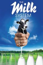 The Milk System (2017)