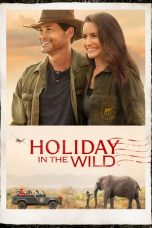 Download Streaming Film Holiday in the Wild (2019) Subtitle Indonesia