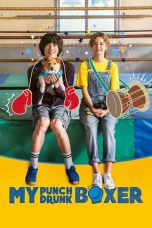 Download Streaming Film My Punch Drunk Boxer (2019) Subtitle Indonesia