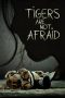 Download Streaming Film Are Not Afraid (2019) Subtitle Indonesia