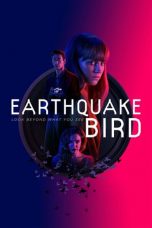 Download Streaming Film Earthquake Bird (2019) Subtitle Indonesia