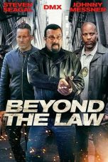 Download Streaming Film Beyond the Law (2019) Subtitle Indonesia
