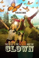 Download Streaming Film The Boy, the Dog and the Clown (2019) Subtitle Indonesia