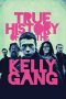 Download Streaming Film True History of the Kelly Gang (2020) Subtitle Indonesia
