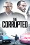 Download Streaming Film The Corrupted (2019) Subtitle Indonesia