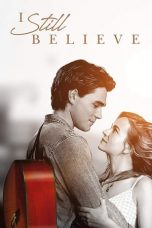 Download Streaming Film I Still Believe (2020) Subtitle Indonesia