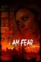 Download Streaming Film I Am Fear (2020) Subtitle Indonesia