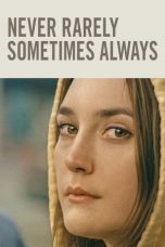 Download Streaming Film Never Rarely Sometimes Always (2020) Subtitle Indonesia