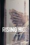 Download Streaming Film Rising High (2020) Subtitle Indonesia