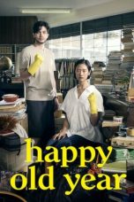Download Streaming Film Happy Old Year (2019) Subtitle Indonesia