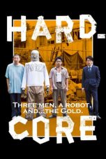 Download Streaming Film Hard Core (2018) Subtitle Indonesia