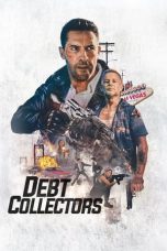 Download Streaming Film Debt Collectors (2020) Subtitle Indonesia