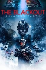 Download Streaming Film The Blackout: Invasion Earth (2019) Subtitle Indonesia