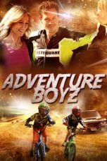Download Streaming Film Adventure Boyz (2019) Subtitle Indonesia