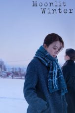 Download Streaming Film Moonlit Winter (2019) Subtitle Indonesia