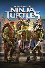 Download Streaming Film Teenage Mutant Ninja Turtles (2014) Subtitle Indonesia