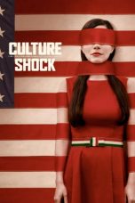 Download Streaming Film Culture Shock (2019) Subtitle Indonesia