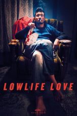 Lowlife Love (2015)