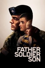 Download Streaming Film Father Soldier Son (2020) Subtitle Indonesia HD Bluray