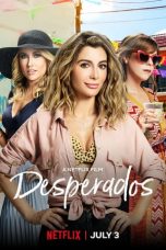 Download Streaming Film Desperados (2020) Subtitle Indonesia HD Bluray