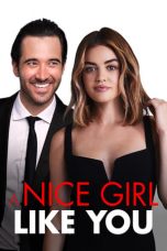 Download Streaming Film A Nice Girl Like You (2020) Subtitle Indonesia HD Bluray