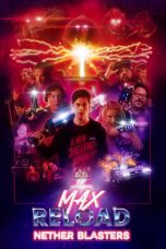 Download Streaming Film Max Reload and the Nether Blasters (2020) Subtitle Indonesia HD Bluray
