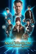 Download Streaming Film Max Winslow and The House of Secrets (2020) Subtitle Indonesia HD Bluray