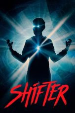 Download Streaming Film Shifter (2020) Subtitle Indonesia HD Bluray