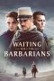 Download Streaming Film Waiting for the Barbarians (2020) Subtitle Indonesia HD Bluray