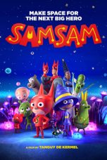 Download Streaming Film SamSam (2020) Subtitle Indonesia HD Bluray