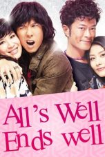 All's Well, Ends Well (2012)