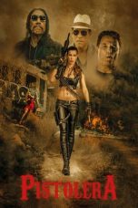Download Streaming Film Pistolera (2020) Subtitle Indonesia HD Bluray