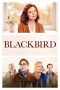Download Streaming Film Blackbird (2020) Subtitle Indonesia HD Bluray