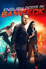 Download Streaming Film English Dogs in Bangkok (2020) Subtitle Indonesia HD Bluray