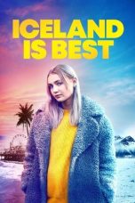 Download Streaming Film Iceland Is Best (2020) Subtitle Indonesia HD Bluray