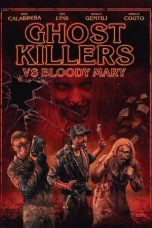 Download Streaming Film Ghost Killers VS Bloody Mary (2018) Subtitle Indonesia HD Bluray
