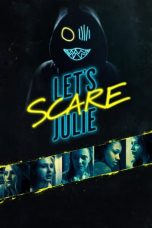 Download Streaming Film Let's Scare Julie (2020) Subtitle Indonesia HD Bluray