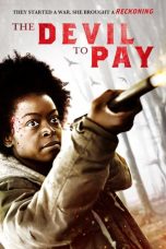 Download Streaming Film The Devil to Pay (2020) Subtitle Indonesia HD Bluray