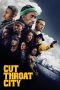 Download Streaming Film Cut Throat City (2020) Subtitle Indonesia HD Bluray