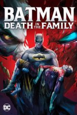 Download Streaming Film Batman: Death in the Family (2020) Subtitle Indonesia HD Bluray