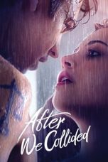 Download Streaming Film After We Collided (2020) Subtitle Indonesia HD Bluray
