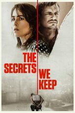Download Streaming Film The Secrets We Keep (2020) Subtitle Indonesia HD Bluray