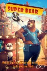 Download Streaming Film Super Bear (2019) Subtitle Indonesia HD Bluray