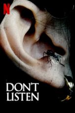 Download Streaming Film Don't Listen (2020) Subtitle Indonesia HD Bluray