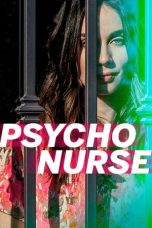 Download Streaming Film Psycho Nurse (2019) Subtitle Indonesia HD Bluray