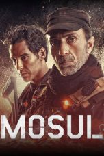 Download Streaming Film Mosul (2019) Subtitle Indonesia HD Bluray
