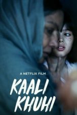 Download Streaming Film Kaali Khuhi (2020) Full Movie HD Bluray