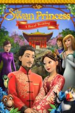 Download Streaming Film The Swan Princess: A Royal Wedding (2020) Subtitle Indonesia HD Bluray
