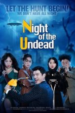 Download Streaming Film The Night of the Undead (2020) Subtitle Indonesia HD Bluray