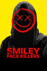Download Streaming Film Smiley Face Killers (2020) Subtitle Indonesia HD Bluray